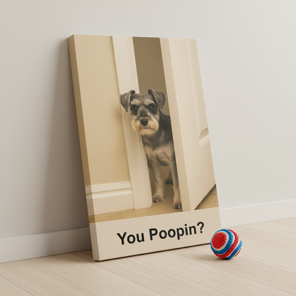 You Poopin? schnauzer Canvas Wrap