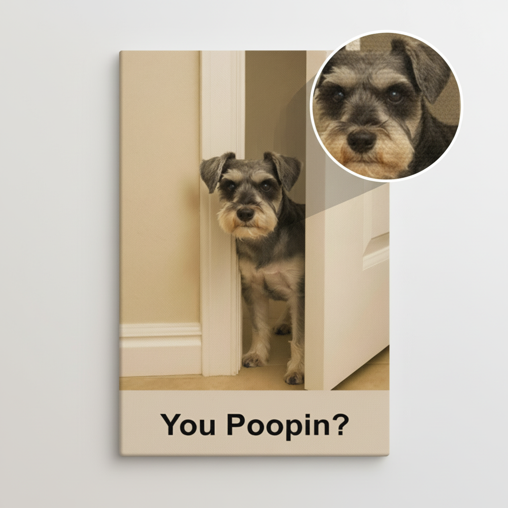You Poopin? schnauzer Canvas Wrap