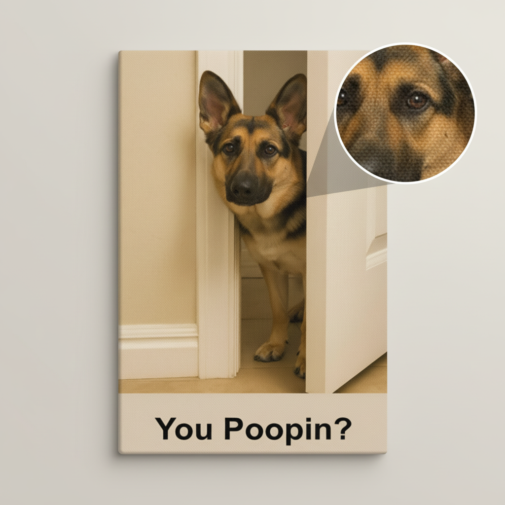 You Poopin? German Shepard Canvas Wrap