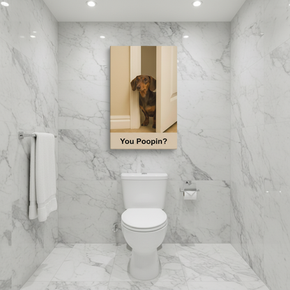 You Poopin? Dachshund Canvas Wrap